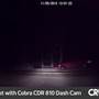 Cobra CDR 810 Dash Cam Demo: Cobra CDR 810 Dash Cam nighttime footage