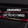 JVC KD-X370BTS Crutchfield: JVC KD-X370BTS display and controls demo
