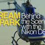 Nikon D810 Filmmaker's Kit From Nikon: Behind the Scenes with the D810