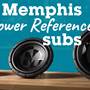 Memphis Audio PRX1024 Crutchfield: Memphis Audio Power Reference Series subwoofers