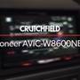 Pioneer AVIC-W8600NEX Crutchfield: Pioneer AVIC-W8600NEX display and controls demo