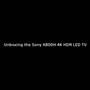 Sony XBR-65X800H From Sony: Unbox and set up the X800H 4k LED smart Android TV