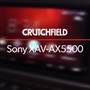 Sony XAV-AX5500 Crutchfield: Sony XAV-AX5500 display and controls demo