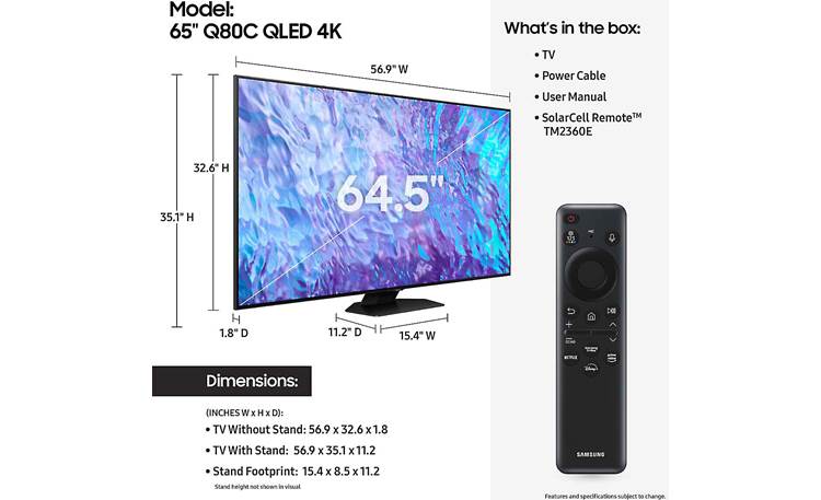 Samsung QN65Q80C Dimensions from manufacturer may vary slightly from Crutchfield's measurements