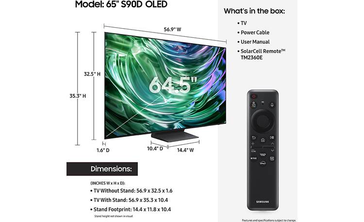 Samsung QN65S90D Dimensions from manufacturer may vary slightly from Crutchfield's measurements